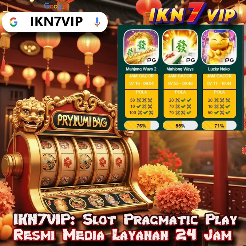 IKN7VIP: Slot Pragmatic Play Resmi Media Layanan 24 Jam